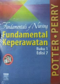 Fundamental keperawatan (Buku 1)