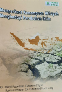 Memperkuat kemampuan wilayah menghadapi perubahan iklim