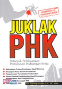 Juklak PHK petunjuk pelaksanaan pemutusan hubungan kerja