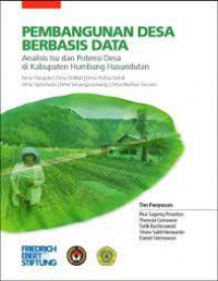 Pembangunan Desa Berbasis Data : Analisis Isu dan Potensi Desa di Kebupaten Humbang Husundutan