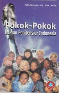 Pokok - pokok hukum penitensier Indonesia