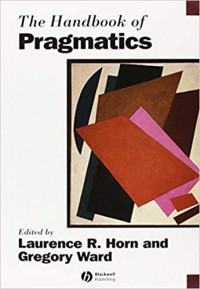 The handbook of pragmatics