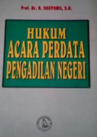 Hukum acara perdata pengadilan negeri