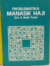 Problematika manasik haji