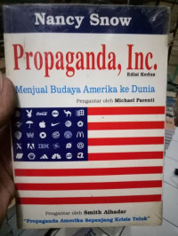 Propaganda, Inc. : menjual budaya Amerika ke dunia