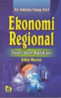 Ekonomi regional : Teori dan aplikasi (edisi revisi)