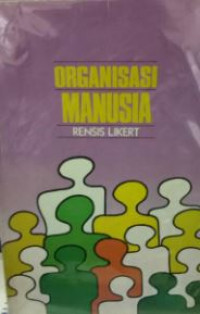 Organisasi manusia: nilai dan manajemen