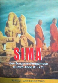 Sima dan bangunan keagamaan di Jawa Abad IX-X TU