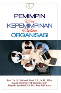 Pemimpin dan kepemimpinan dalam organisasi