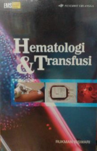 Hematologi dan transfusi