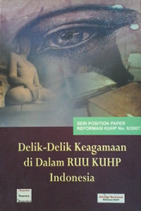 Delik-delik keagamaan di dalam RUU KUHP Indonesia