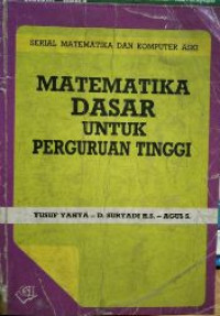 Matematika Dasar untuk Perguruan Tinggi