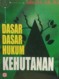 Dasar-dasar hukum kehutanan