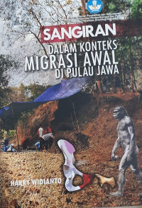 Sangiran : dalam konteks migrasi awal di pulau Jawa