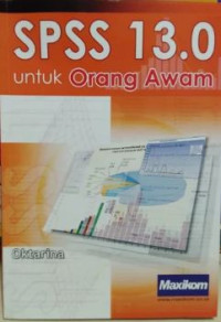 SPSS 13.0 untuk orang awam