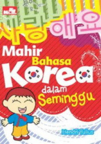 Mahir bahasa korea dalam seminggu