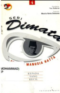 Seri dimata (pribadi manusia hatta) 4 : kepada yang kecil