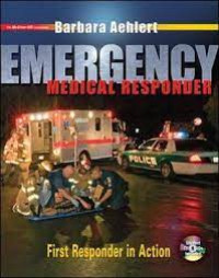 Emergency medical responder : first responder in action