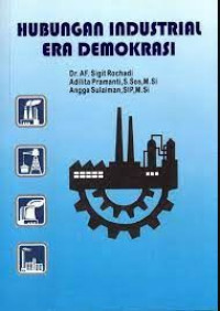 Hubungan industrial era demokrasi