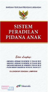 Sistem peradilan pidana anak