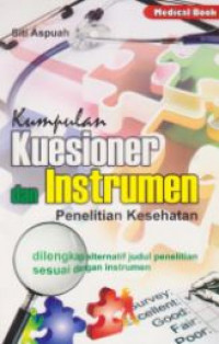 Kumpulan kuesioner dan instrumen penelitian kesehatan