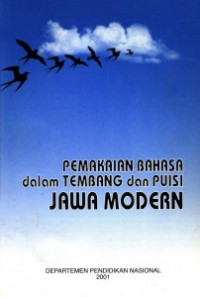 Pemakaian bahasa dalam tembang dan puisi jawa modern