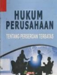 Hukum perusahaan tentang perseroan terbatas