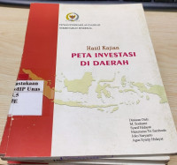 Hasil Kajian Peta Investasi di Daerah