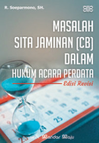 Masalah sita jaminan (C.B) dalam hukum acara perdata