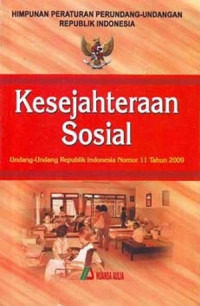 Himpunan peraturan perundang-undangan Republik Indonesia tentang kesejahteraan sosial