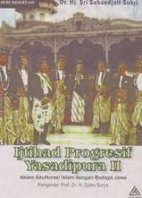 Ijtihad progresif yasadipura II : dalam akulturasi dengan budaya Jawa