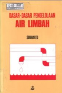 Dasar-dasar pengelolaan air limbah