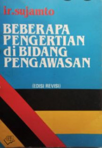 Beberapa pengertian di bidang pengawasan