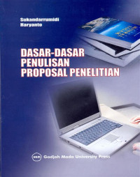 Dasar-dasar Penulisan Proposal Penelitian