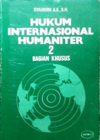 Hukum internasional humaniter 2 bagian khusus