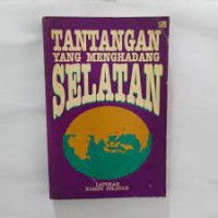 Tantangan yang menghadang Selatan