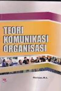 Teori Komunikasi Organisasi