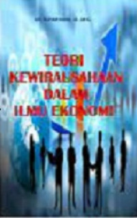 Teori kewirausahaan dalam ilmu ekonomi