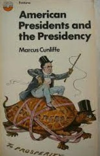 American presidents and the presidency