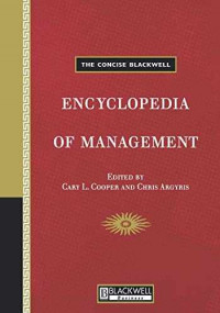 The Concise blackwell encyclopedia of management