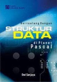 Bertualang dengan : struktur data di planet pascal