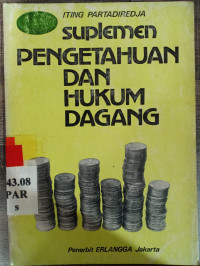 Suplemen pengetahuan dan hukum dagang