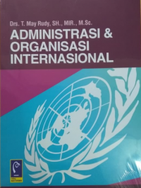 Administrasi & organisasi internasional