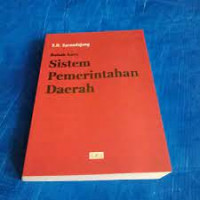 Babak Baru Sistem Pemerintahan Daerah