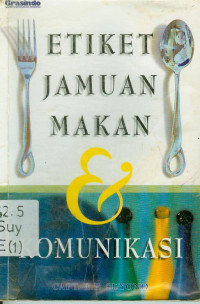 Etiket Jamuan Makan & Komunikasi