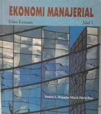 Ekonomi manajerial : jilid I