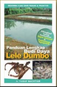 Panduan Lengkap Budi Daya Lele Dumbo