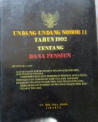 Undang-undang nomor 11 tahun 1992 tentang dana pensiun