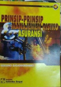 Prinsip - Prinsip Manajemen Risiko Asuransi