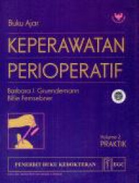 Buku ajar keperawatan perioperatif vol 2 praktik